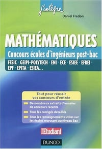 Mathématiques : Concours écoles d ingénieur