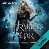 Les Murmures du Shar 1 - Aidan Fox (2021)