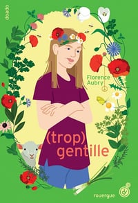 (Trop) gentille - Florence Aubry (2022)