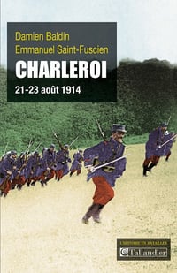 Damien Baldin - Charleroi: 21-23 août 1914
