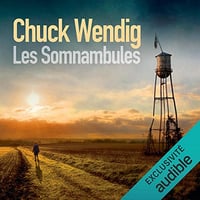 Chuck Wendig - Les somnambules (2022)