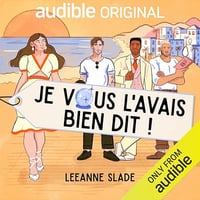 Leeanne Slade - Je vous l'avais bien dit ! [2024]