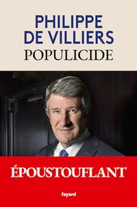 Populicide - Philippe de Villiers (2025)