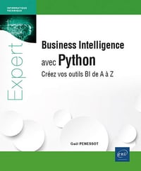 Business Intelligence avec Python - Créez vos outils BI de A à Z - Gaël Penessot (2025)