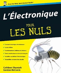 L’électronique pour les nuls