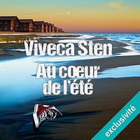 Au cœur de l’été - Meurtres à Sandhamn 5 - Viveca Sten (2018)