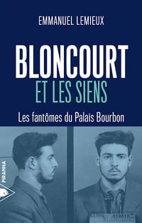 Bloncourt et les siens : Les fantômes du Palais Bourbon - Emmanuel Lemieux (2022)