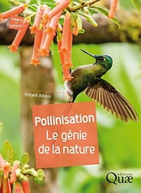 Pollinisation: Le génie de la nature - Vincent Albouy