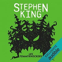 Les Tommyknockers - Stephen King