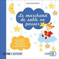 [Lunii] 3+ Le marchand de sable va passer - Valérie Roumanoff