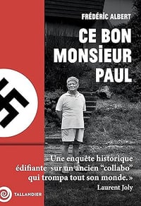 Ce bon monsieur Paul - Frédéric Albert (2026)