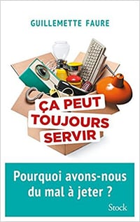 Ca peut toujours servir - Guillemette Faure (2018)