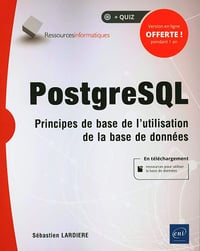 PostgreSQL - Principes de base de l'utilisation de la base de données - Sébastien Lardière (2020)