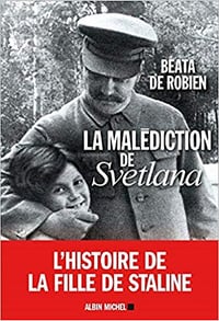 La malédiction de Svetlana - Beata de Robien