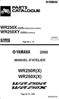Manuel D'Atelier YAMAHA WR250X WR250R Plus Catalogue De Pieces Detachées Type32D
