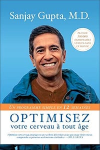 Optimisez votre cerveau à tout âge - Gupta Sanjay (2022)