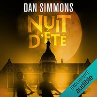 Nuit d'été - Dan Simmons (2021)