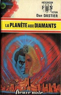 La planète aux diamants - Dan Dastier