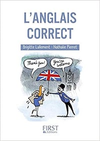 Nathalie Pierret, Brigitte Lallement - L'anglais correct (2e édition)