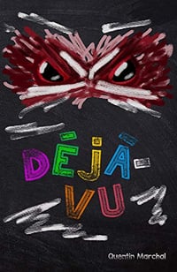 Déjà vu - Quentin Marchal (2019)
