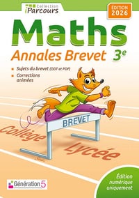 Generation 5 - iParcours Maths Annales Brevet Numériques (2026)