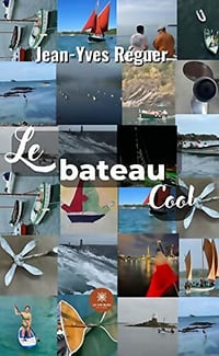 Le bateau Cool - Jean-Yves Réguer (2023)
