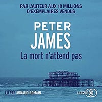 Peter James - Roy Grace 5 - La mort n’attend pas