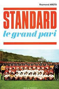 Standard le grand pari - Raymond Arets