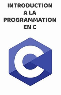 Introduction a la programmation en C - Thomas Mitchell (2020)