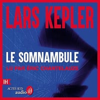 Le Somnambule - Lars Kepler, Marianne Ségol (2026)