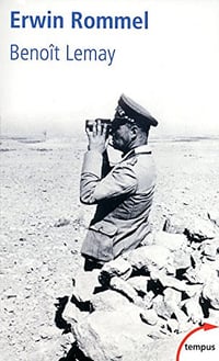 Erwin Rommel - Lemay Benoit