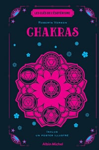 Les Clés de l'ésotérisme - Chakras - Roberta Vernon (2021)