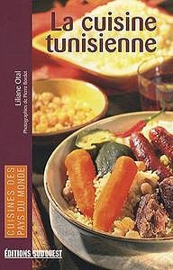 Liliane Otal, "La cuisine tunisienne"