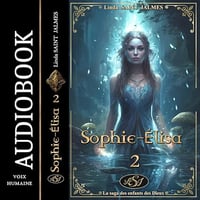 Linda Saint Jalmes - Sophie-Élisa Tome 2 [2026]