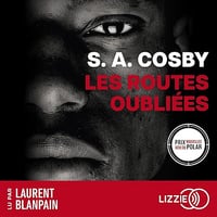 Les Routes oubliées - S. A. Cosby, Pierre Szczeciner - traducteur (2026)