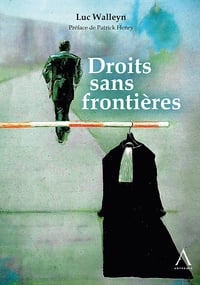 Droits sans frontières - Luc Walleyn (2024)