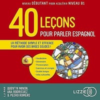 Quarante leçons pour parler espagnol - divers auteurs (2023)