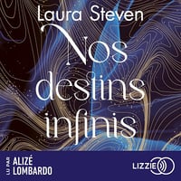 Nos destins infinis - Laura Steven (2025)
