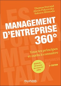 Management d'entreprise 360° (3e édition) - Thomas Durand, Alexis Pokrovsky, Sakura Shimada (2025)