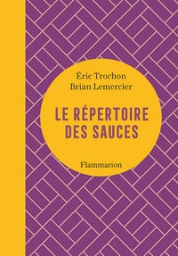 Le répertoire des sauces - Éric Trochon & Brian Lemercier (2022)
