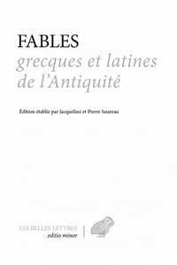 Jacqueline et Pierre Sauzeau - Fables grecques et latines de l'Antiquité