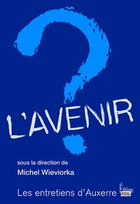 L'Avenir - Michel Wieviorka
