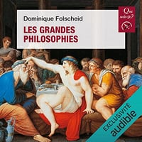 Les grandes philosophies - Dominique Folscheid (2022)
