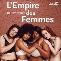 L'Empire des femmes - Nancy Friday (2020)