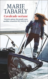 Cavalcade océane : Victoire autour du monde sans satellite à bord de PEN DUICK VI - Marie Tabarly (2025)