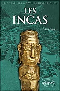 Les Incas - Franck Garcia