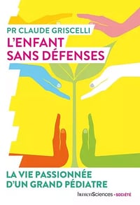 L'enfant sans défenses - Claude Griscelli (2021)