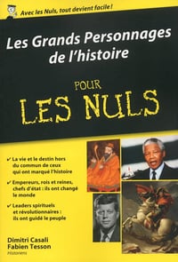 Les grands personnages de l'histoire pour les Nuls - Dimitri Casali (2016)