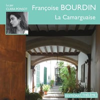 La camarguaise - Françoise Bourdin (2016)