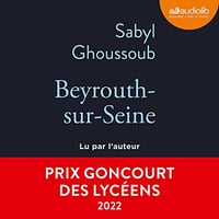 Beyrouth-sur-Seine - Sabyl Ghoussoub (2023)